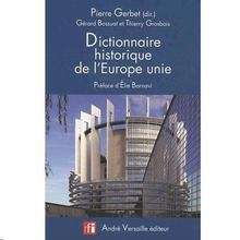 Dictionnaire historique de l'Europe unie