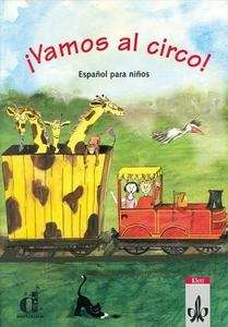 ¡Vamos al circo!  A1.1 - Libro del alumno