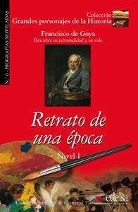 Francisco de Goya: Retrato de una época. Nivel 1