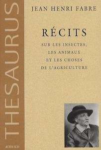 Récits sur les insectes, les animaux et les choses de l'agriculture