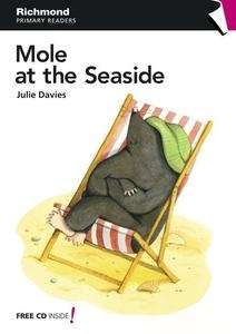 Mole at the Seaside + CD (Niv 1)