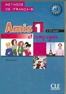 Amis et compagnie 1 CD classe