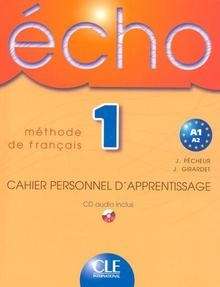 Echo 1 Cahier personnel d'apprentisage