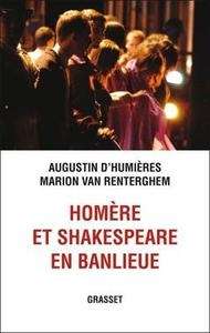 Homère et Shakespeare en banlieue