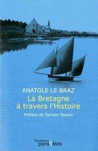 La Bretagne à travers l'Histoire