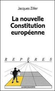 La nouvelle Constitution européenne