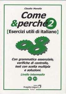 Come x{0026} Perché 2 - B1-B2  (Esercizi utili d'italiano)