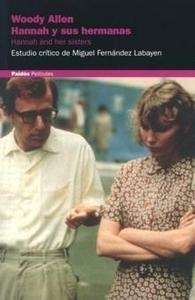 Woody Allen. Hannah y sus hermanas