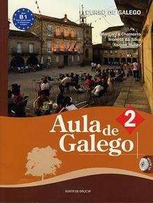 Aula de Galego 2  B1 (Libro + Cd-audio)