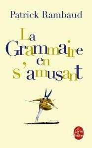 La grammaire en s'amusant