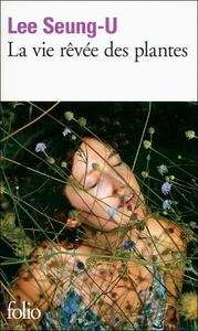 La vie rêvée des plantes