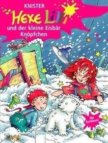 Hexe Lilli und der kleine Eisbär Knöpfchen