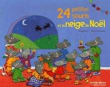 24 Petites souris et la neige de Noël