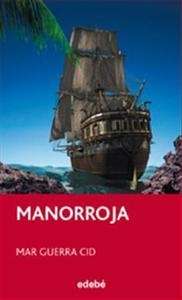 Manorroja