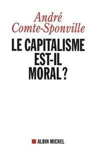 Le capitalisme est-il moral?