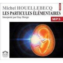 CD  MP3 - Les particules élémentaires