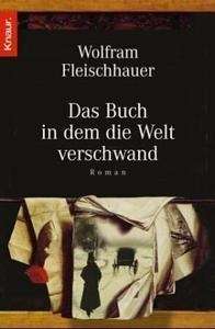 Das Buch in dem die Welt verschwand