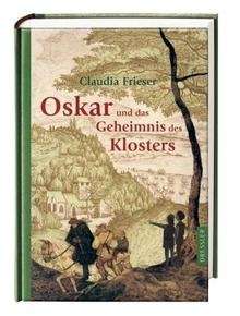 Oskar und das Geheimnis des Klosters