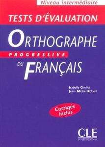 Tests d'évaluation de l'orthographe progressive intermediaire