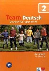 Team Deutsch 2 Kursbuch + 2 Audio-CDs
