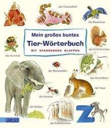 Mein grosses buntes Tier-Wörterbuch