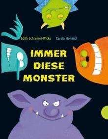 Immer diese Monster