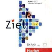 Ziel B2/2, 2-Audio-CDs zum Kursbuch