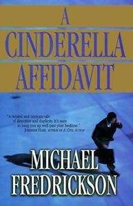 A Cinderella Affidavit