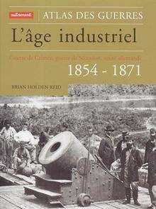 L'âge industriel, 1854-1871