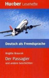 Der Passagier und andere Geschichten, Nivel B1