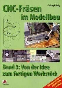 CNC-Fräsen im Modellbau