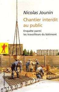 Chantier interdit au public