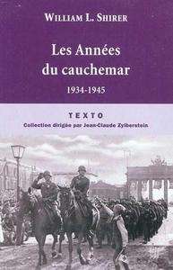 Les Années du cauchemar 1934-1945