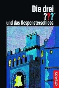 Die drei??? und das Gespensterschloss