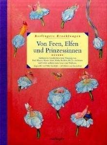 Von Feen, Elfen und Prinzessinnen