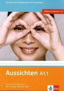 Aussichten A1.1 Kurs- und Arbeitsbuch+ 2 Audio-CDs und DVD