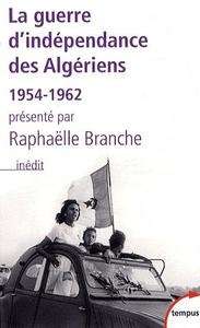 La guerre d'indépendance des Algériens (1954-1962)