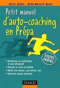 Petit manuel d'auto-coaching en Prépa