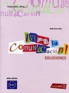 ¡Viva la comunicación!  A1-A2 (Solucionario)