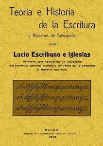 Teoría e historia de la escritura