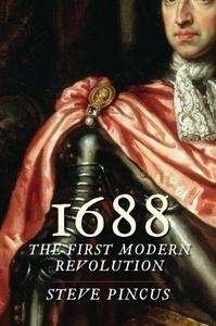 1688, The First Modern Revolution