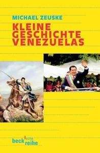 Kleine Geschichte Venezuelas