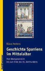 Geschichte Spaniens im Mittelalter