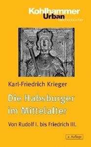 Die Habsburger im Mittelalter