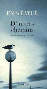 D'autres chemins