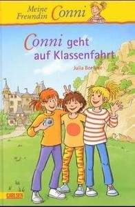 Conni geht auf Klassenfahrt