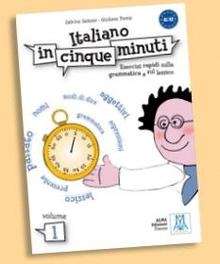 Italiano in cinque minuti - 1  (A1-A2)