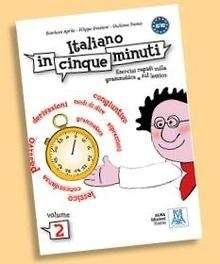 Italiano in cinque minuti - 2  (B1-B2)