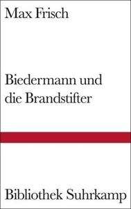 Biedermann und die Brandstifter