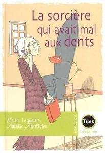 La Sorcière qui avait mal aux dents